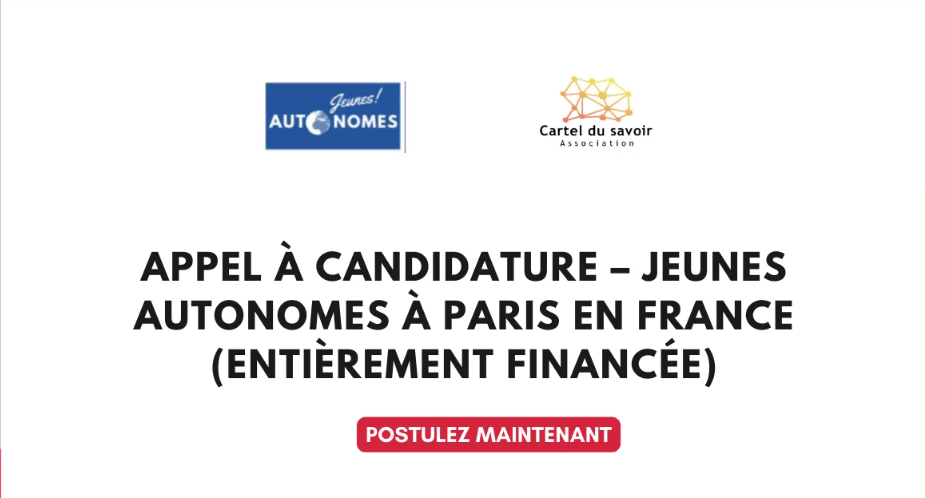 Jeunes Autonomes Paris 2025 : une opportunité entièrement financée pour les jeunes leaders